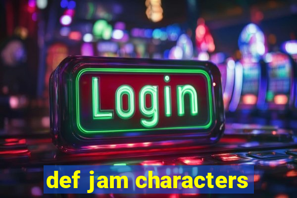 def jam characters